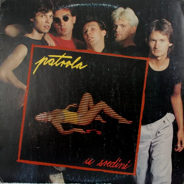 Patrola U sredini / Foto: Discogs
