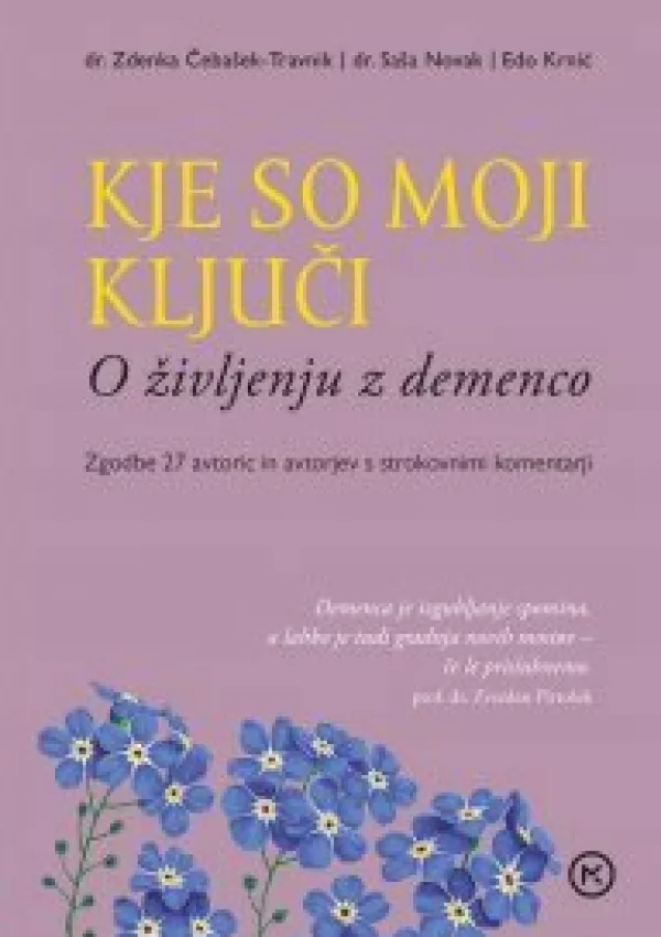 Knjiga Kje so moji ključi / Foto: Mladinska Knjiga